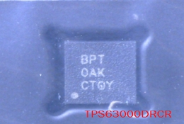 TPS62849DLCR ,TPS62A01DRLR,TPS63000DRCR，TPS63001DRCR，TPS63002DRCR，TPS63020DSJR